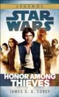Honor Among Thieves: Star Wars Legends - eBook