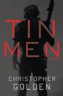 Tin Men : A Novel - eBook