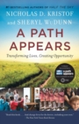 A Path Appears : Transforming Lives, Creating Opportunity - Book