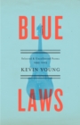 Blue Laws : Selected and Uncollected Poems, 1995-2015 - Book