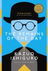 The Remains of the Day : A Novel - eBook