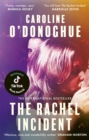 The Rachel Incident :  If you ve ever been young, you will love The Rachel Incident like I did  (Gabrielle Zevin) - the international bestseller - eBook