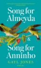 Song for Almeyda and Song for Anninho - eBook