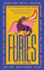 Furies : Stories of the wicked, wild and untamed - feminist tales from 16 bestselling, award-winning authors - Book