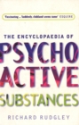 Encyclopedia Of Psychoactive Substances - Book