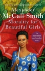 Morality For Beautiful Girls : The multi-million copy bestselling No. 1 Ladies' Detective Agency series - Book
