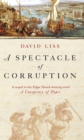 A Spectacle Of Corruption - Book