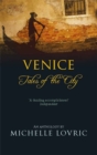 Venice : Tales of the City - Book