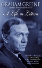 Graham Greene: A Life In Letters - Book