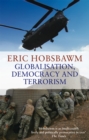 Globalisation, Democracy And Terrorism - Book