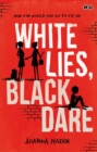 White Lies, Black Dare - Book
