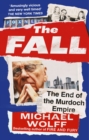 The Fall : The End of the Murdoch Empire - eBook