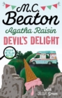 Agatha Raisin: Devil's Delight : the latest cosy crime novel from the bestselling author - Book