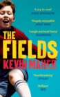 The Fields : A brilliantly funny, moving read for fans of 'Derry Girls' - Book
