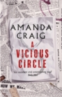 A Vicious Circle : ‘A rip-roaring read' Elle - Book