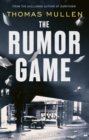 The Rumor Game : The superb World War II-set US thriller from the award-winning author of Darktown - Book