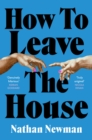 How to Leave the House - Book