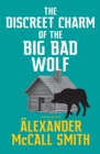 The Discreet Charm of the Big Bad Wolf - Book