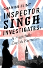 Inspector Singh Investigates: A Frightfully English Execution : Number 7 in series - Book