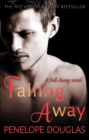 Falling Away : A powerfully emotional and addictive second chance romance - Book