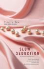 Slow Seduction - eBook