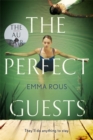 The Perfect Guests : an enthralling, page-turning thriller full of dark family secrets - Book