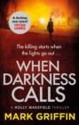 When Darkness Calls : The gripping first thriller in a nail-biting crime series - eBook
