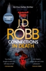 Connections in Death : An Eve Dallas thriller (Book 48) - Book