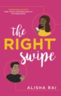 The Right Swipe : swipe right on this irresistible romcom - eBook