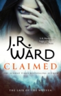 Claimed : A sexy, action-packed spinoff from the acclaimed Black Dagger Brotherhood world - Book