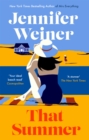 That Summer : 'If you have time for only one book this summer, pick this one' The New York Times - Book