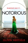 Notorious : a scandalous read perfect for fans of Danielle Steel - eBook
