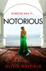 Notorious : a scandalous read perfect for fans of Danielle Steel - Book