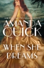 When She Dreams : escape to the glittering, scandalous golden age of 1930s Hollywood - eBook
