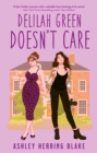 Delilah Green Doesn't Care : A swoon-worthy, laugh-out-loud queer romcom - eBook