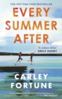 Every Summer After : A heartbreakingly gripping story of love and loss - Book