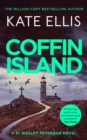 Coffin Island : The gripping new mystery in the DI Wesley Peterson crime series - eBook