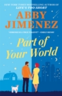 Part of Your World : an irresistibly hilarious and heartbreaking romantic comedy - Book