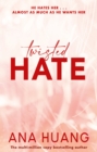 Twisted Hate : the TikTok sensation! Fall into a world of addictive romance... - Book