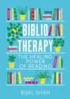 Bibliotherapy : The Healing Power of Reading - eBook