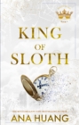 King of Sloth : addictive billionaire romance from the bestselling author of the Twisted series - eBook