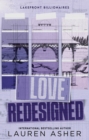 Love Redesigned : from the bestselling author of the Dreamland Billionaires series - Book