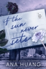 If the Sun Never Sets - eBook
