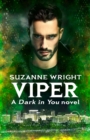 Viper : Enter an addictive world of sizzlingly hot paranormal romance . . . - Book