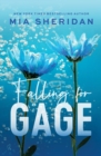 Falling for Gage : The sweep-you-off-your-feet follow-up to the beloved ARCHER'S VOICE - eBook