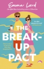 The Break-Up Pact : A sparkling second-chance, fake-dating romance - Book