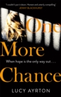 One More Chance : A gripping page-turner set in a women's prison - Book