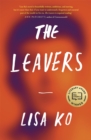 The Leavers : Winner of the PEN/Bellweather Prize for Fiction - Book