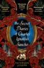 The Secret Diaries of Charles Ignatius Sancho :  An absolutely thrilling, throat-catching wonder of a historical novel  STEPHEN FRY - eBook