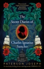 The Secret Diaries of Charles Ignatius Sancho : “An absolutely thrilling, throat-catching wonder of a historical novel” STEPHEN FRY - Book